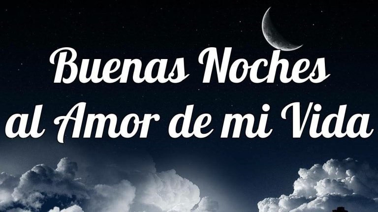 Frases Para Dar Las Buenas Noches A Mi Amor Im Genes De Bonitas Para