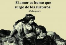 Photo of El Amor Es Humo Que Surge De Los Suspiros frases bonitas