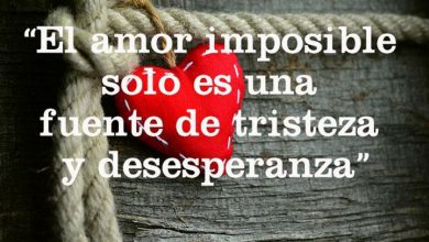 Photo of El Amor Imposible Solo Es Una Fuente De Tristeza Y Desesperanza frases bonitas