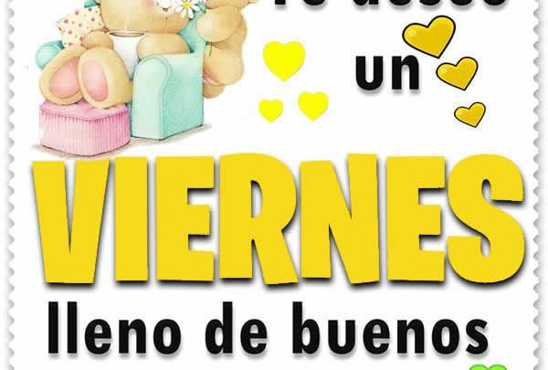 Feliz Viernes Im Genes De Bonitas Para Descargar Gratis