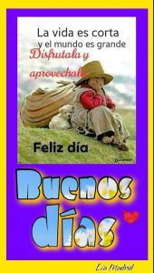 Buenos Dias Buenos Dias Como Estas Para Celular