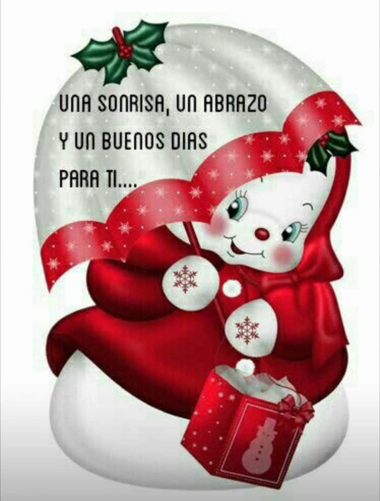 Buenos días buenos días como estas para una amiga