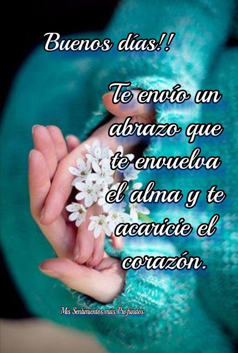 Buenos Dias Con Mucho Amor Para Una Amiga