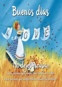 Buenos Dias Mi Vida Para Mi Amor