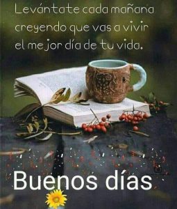 Buenos Dias Para Ti Para Celular