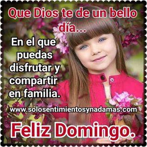 Feliz Dia Domingo Mi Amor Para Celular