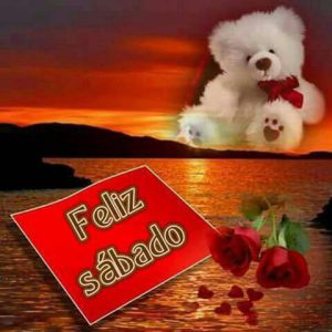 Feliz día sábado