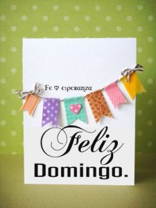 Feliz domingo día del señor para celular