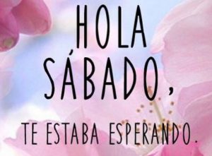 Feliz Sabado Whatsapp Para Celular