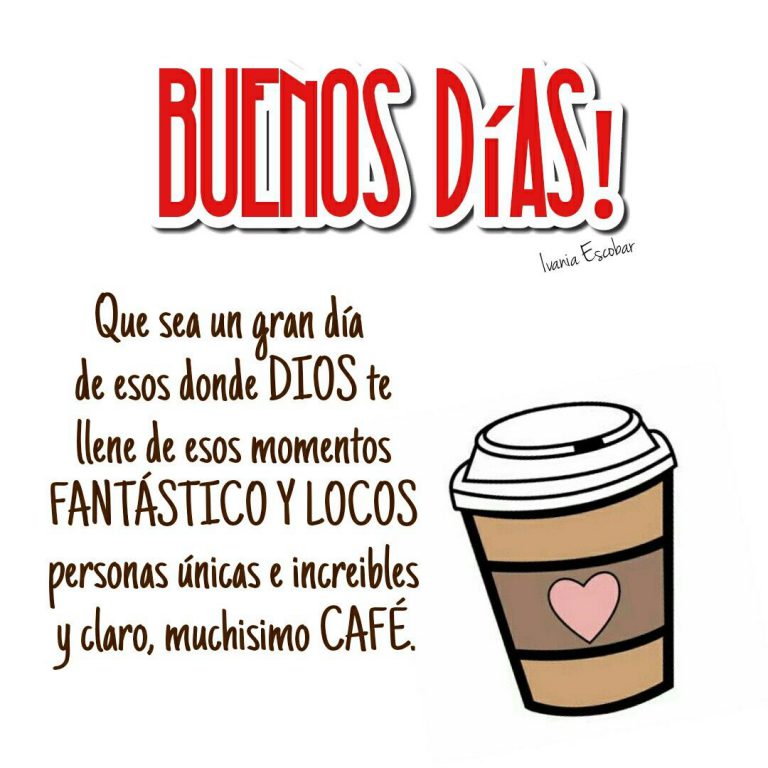 Fotos Hermosas De Buenos Dias Para Descargar