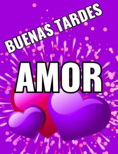 Frase De Buenas Tardes Mi Amor Para Whatsapp Celular