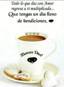 Frases Bonitas De Buenos Dias Mi Amor Para Una Amiga