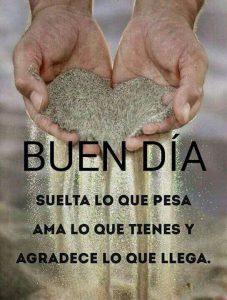 Frases De Buenos Dias Y Amor