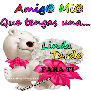 Frases de la tarde gif animadas
