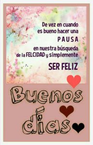 Frases De Los Buenos Dias Para Mi Amor Para Una Amiga