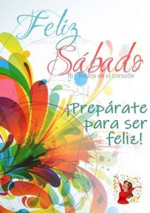 Frases Del Dia Sabado Para Facebook
