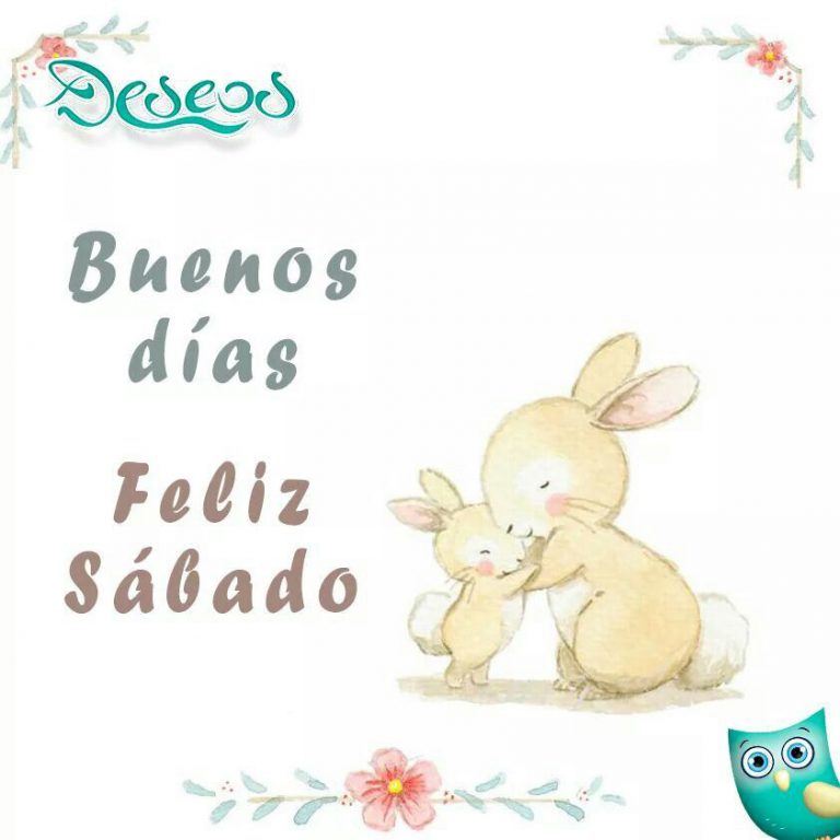 Frases Lindas De Feliz Sabado Para Facebook