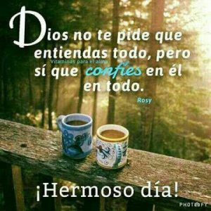 Frases Lindas Para Decir Buenos Dias