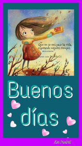 Frases Lindas Para Decir Buenos Dias Para Descargar