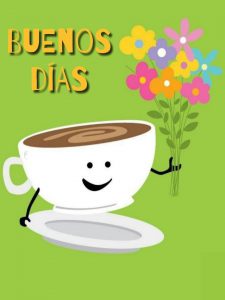 Frases Para Dar Los Buenos Dias A Una Mujer Para Una Amiga