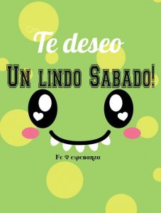 Hola amor feliz sábado para WhatsApp