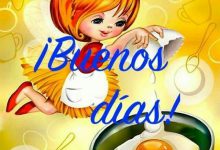 Photo of Hola Buenos Dias Imagenes Para Una Amiga
