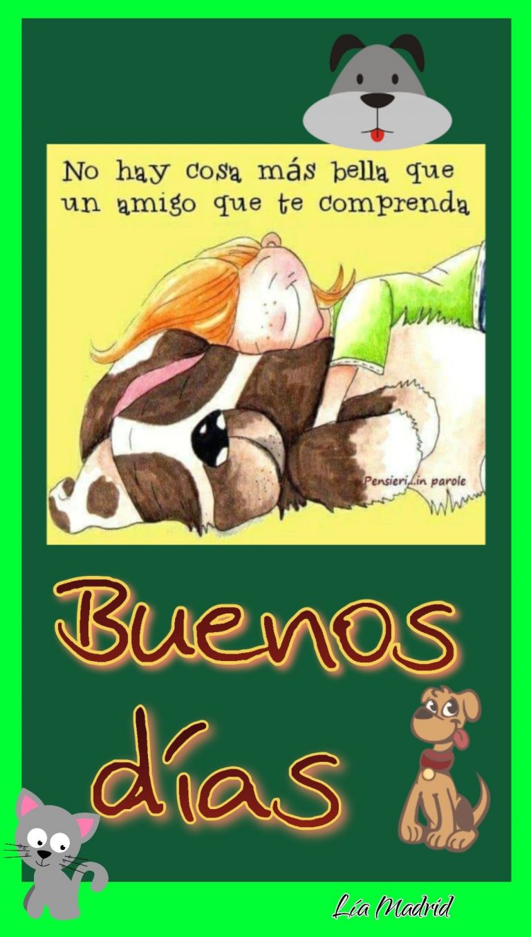 Imagenes Bonitas Para Decir Buenos Dias Para Una Amiga