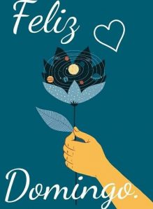 Imagenes Con Frases De Domingo Para Celular