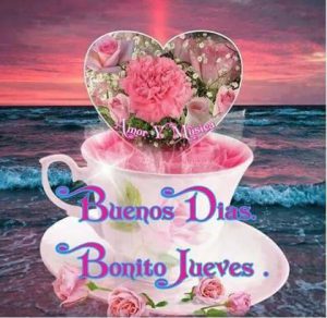 Imagenes De Buenos Dias Con Pensamientos Para Facebook