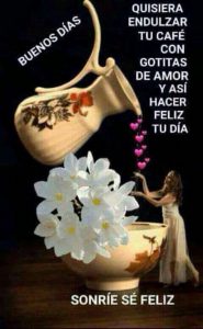 Imagenes De Buenos Dias Especiales