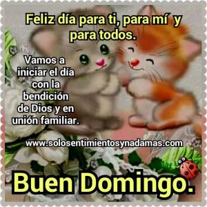 Imagenes De Domingo En Familia Para Celular