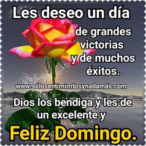 Imagenes De Un Feliz Domingo Para Celular