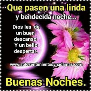 Imagenes Y Pensamientos De Buenas Noches Para Celular