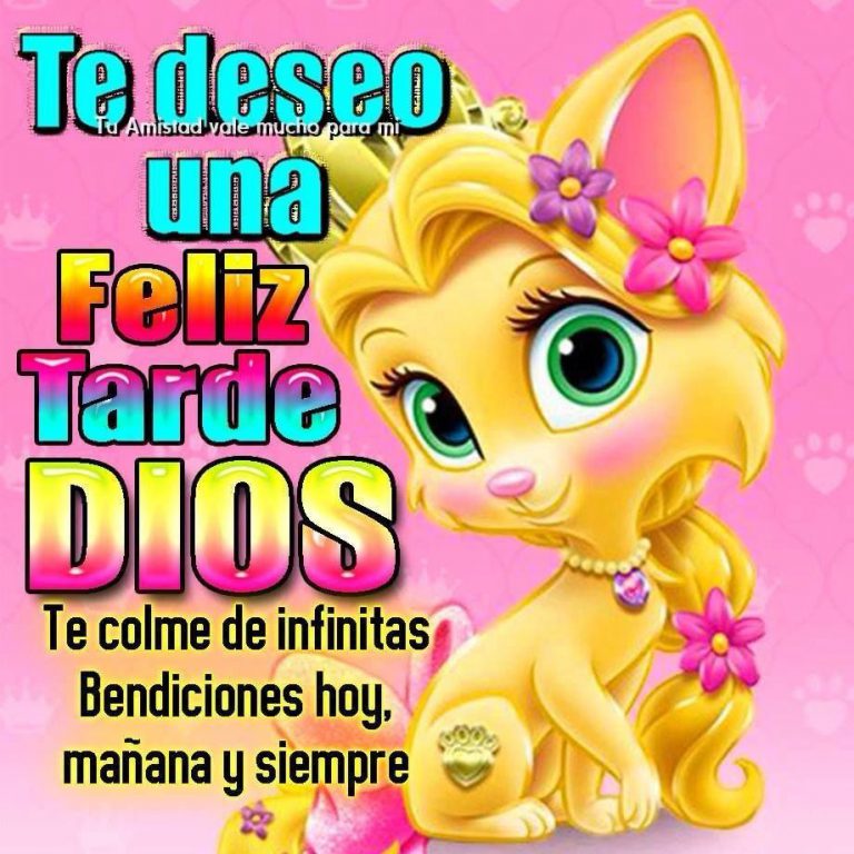 Linda tarde mi amor