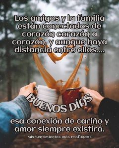 Los Buenos Dias Para Mi Amor Para Una Amiga