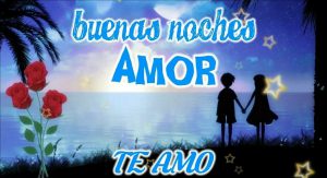 Mensajes De Buenas Noches Amor