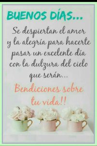 Mensajes De Buenos Dias Para El