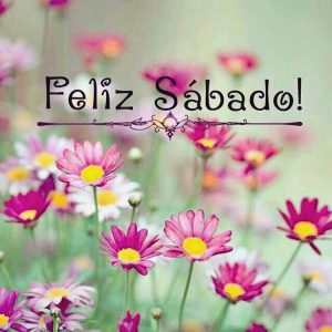 Muy Feliz Sabado Para Celular