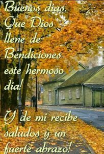 Palabras Lindas De Buenos Dias Para Facebook