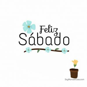 Versos De Feliz Sabado Para Celular