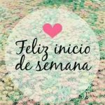 imagenes de buen inicio d semana