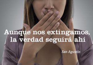 Aunque Nos Extingamos La Verdad Seguira Ahi frases bonitas