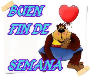 Bonito Fin De Semana