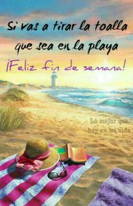Buen Fin De Semana Mi Amor