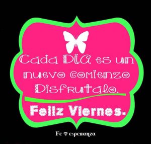 Buenos Dias Viernes Frases Para Whatsapp