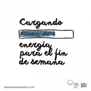 Excelente Fin De Semana Frases