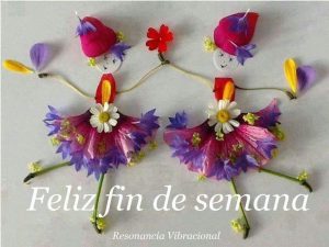 Feliz Fin De Semana Con Movimiento