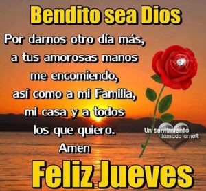 Feliz Jueves Bendiciones