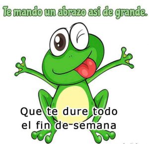 Feliz Viernes Fin De Semana