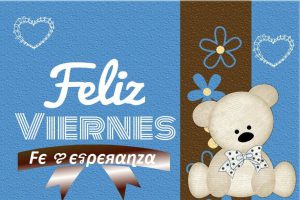 Feliz Viernes Hermana